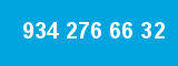 934 276 66 32